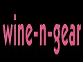 wine-n-gear